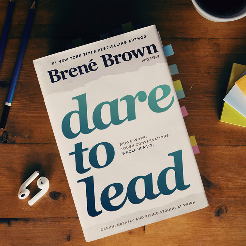 dare to lead - brene brown